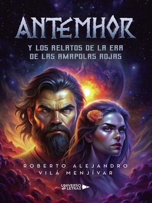 cover image of Antemhor y los relatos de la era de las Amapolas Rojas